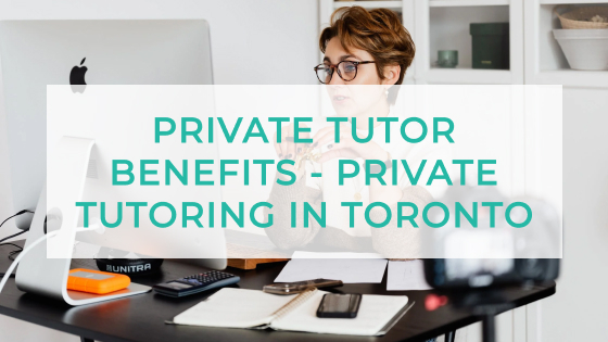 Private Tutor Benefits