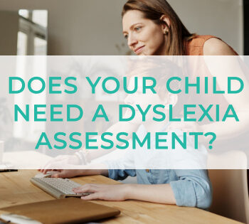 Dyslexia Assessment
